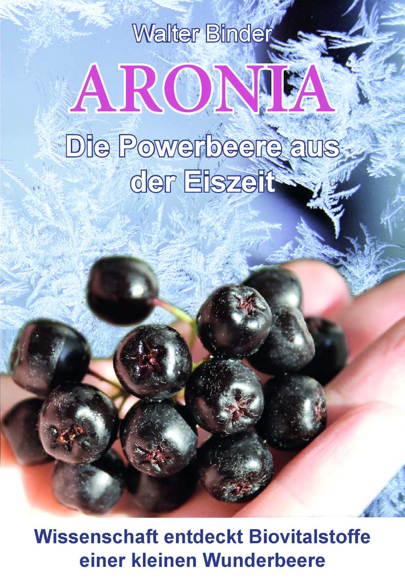 Aronia - Die Powerbeere aus der Eiszeit