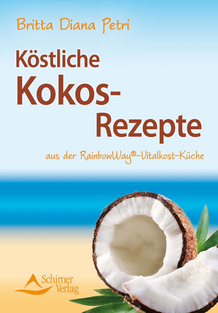 Buch: "Köstliche Kokos-Rezepte" Britta D. Petri